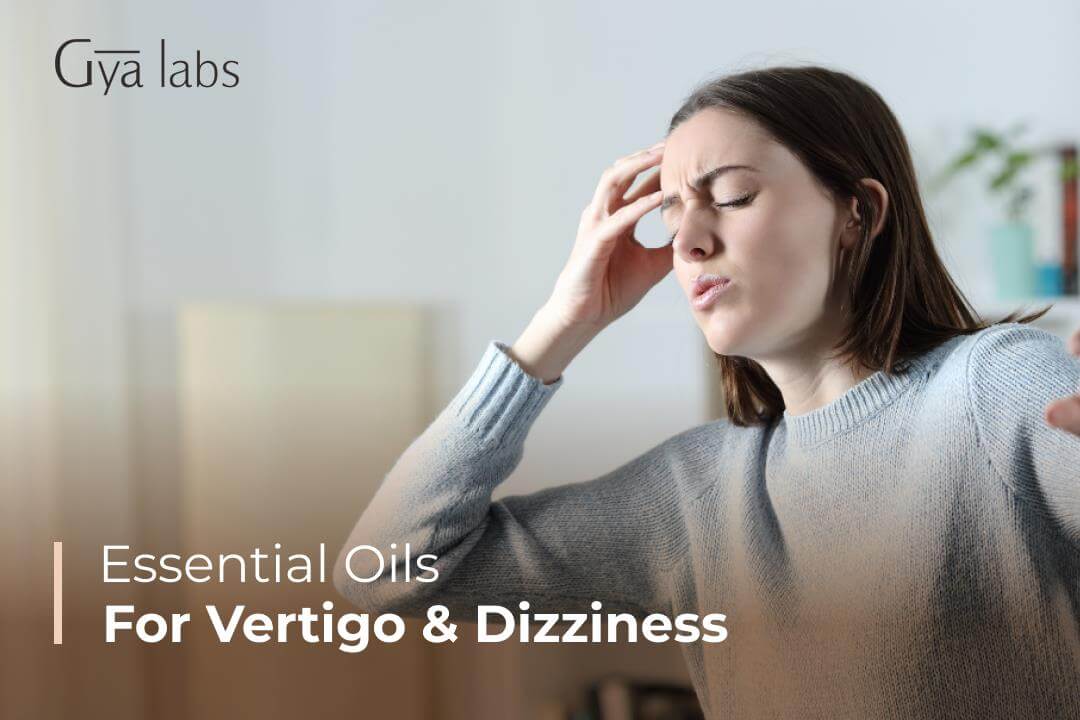 essential oils for vertigo & dizziness
