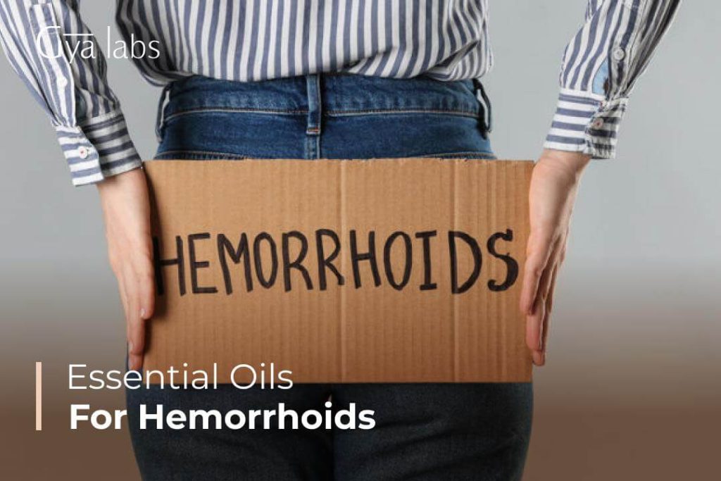 Best Essential Oils For Hemorrhoids Natural Remedy For Hemorrhoids