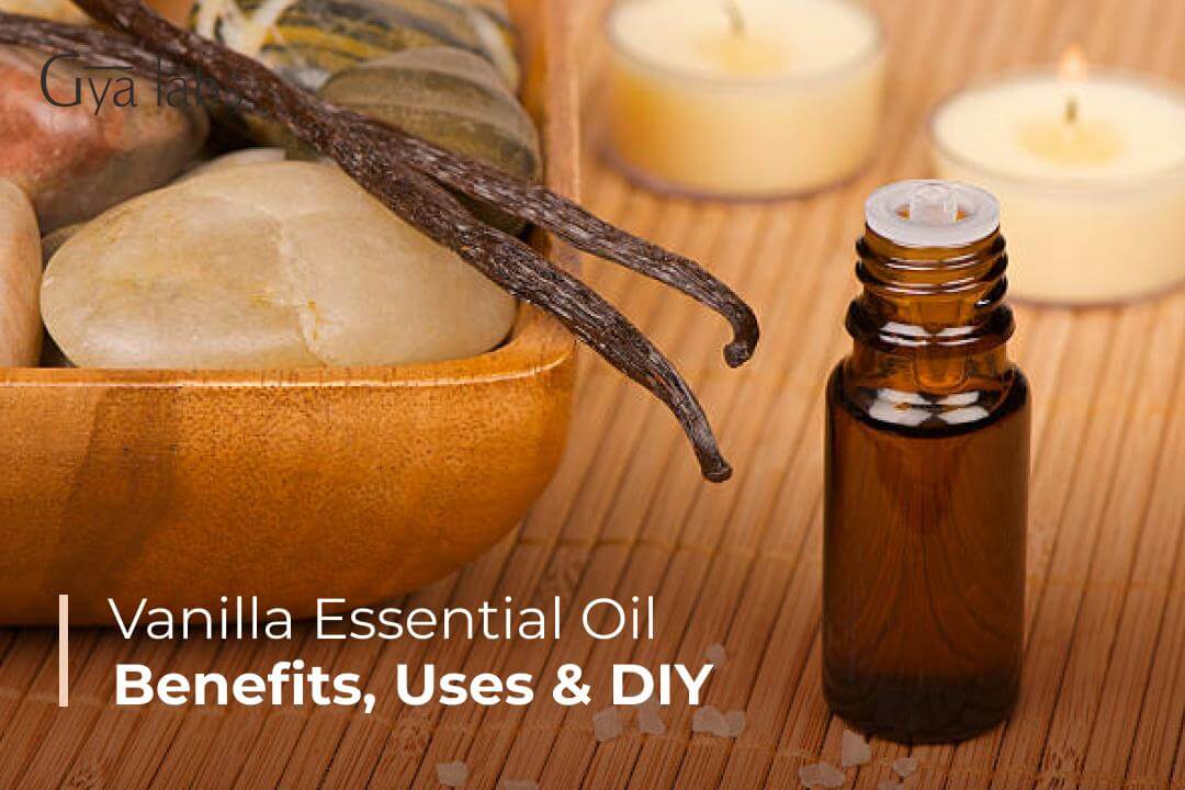 benefits & uses of vanilla oil