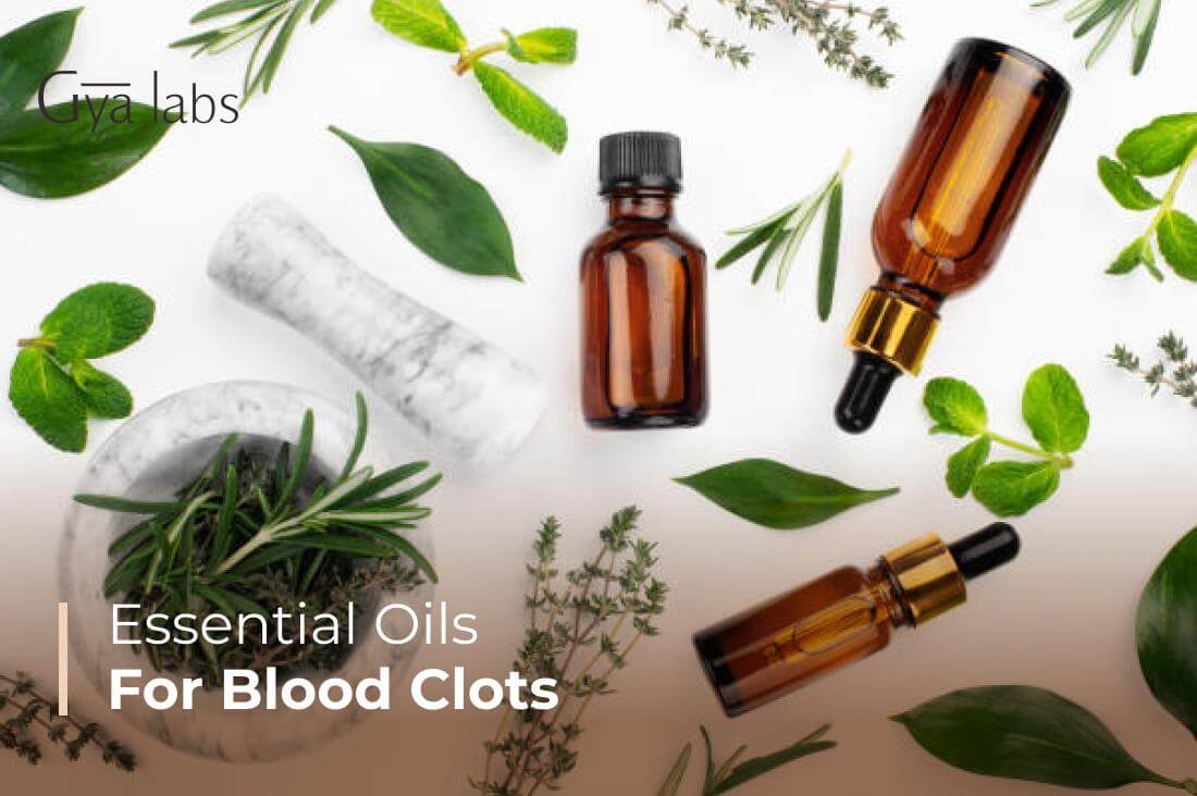 essential oils for blood clots