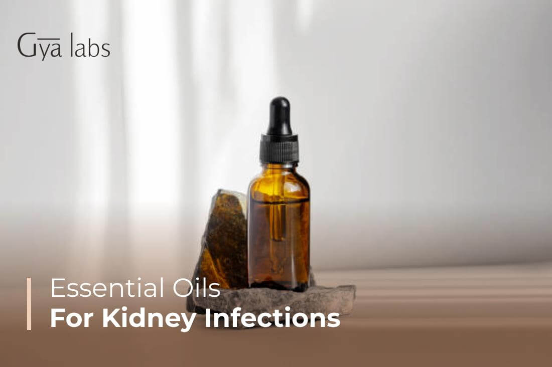 Essential Oils for Kidney Infections